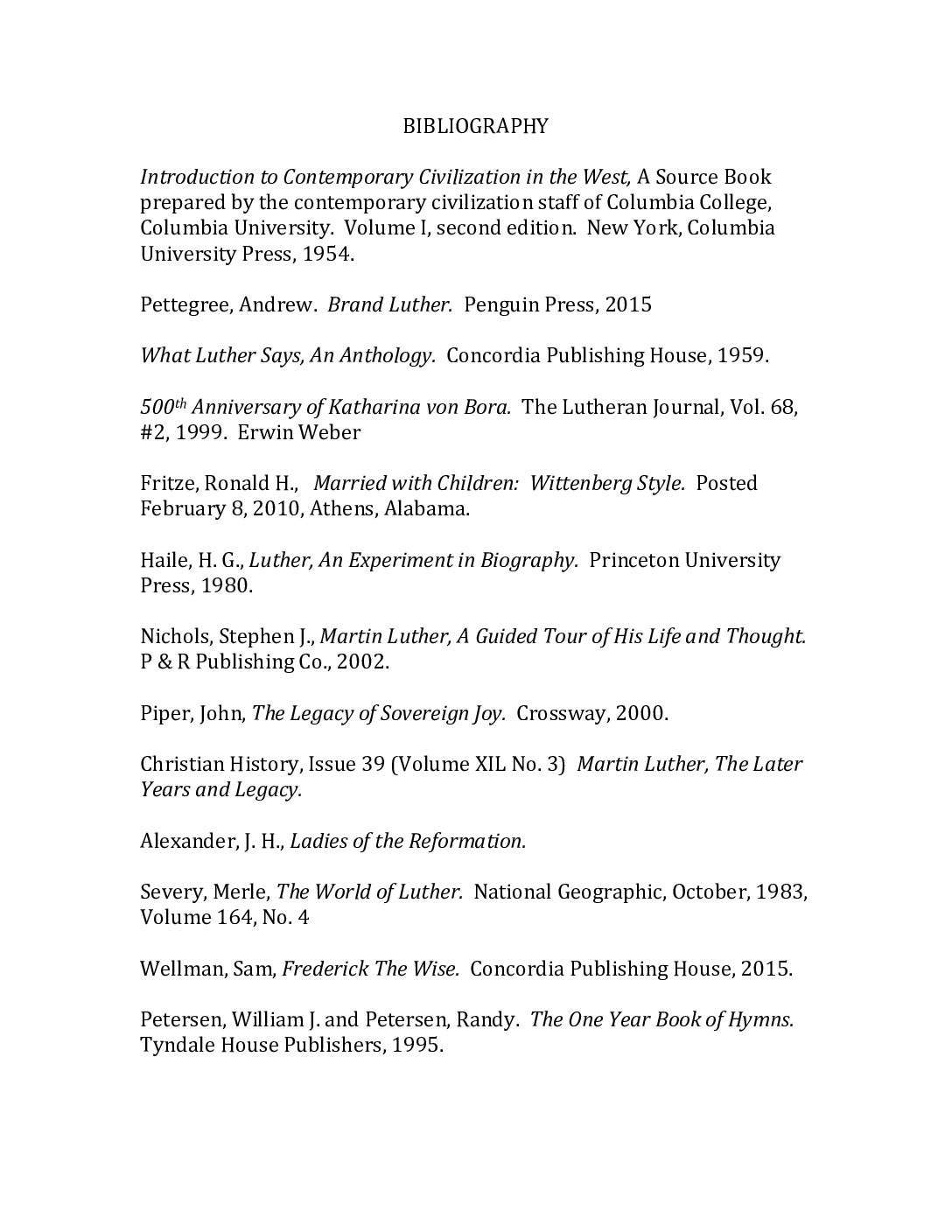 Page 1 LUTHER BIBLIOGRAPHY
