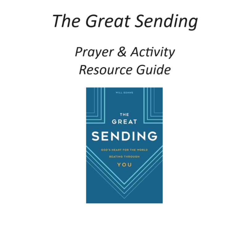 The Great Sending Prayer & Activity Resource Guide