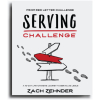 Serving Challenge Book by Zach Zehnder