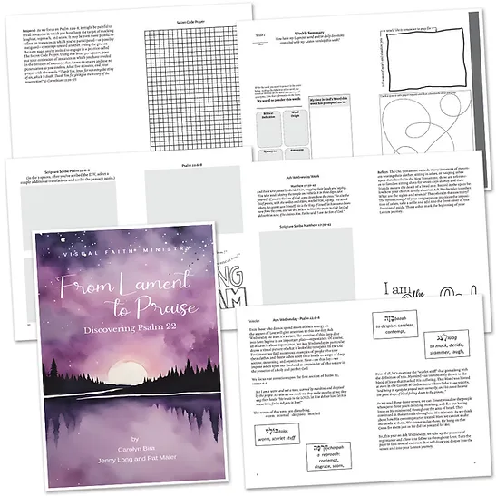 From Lament to Praise: Discovering Psalm 22 Lenten Devotional by Carolyn Bira