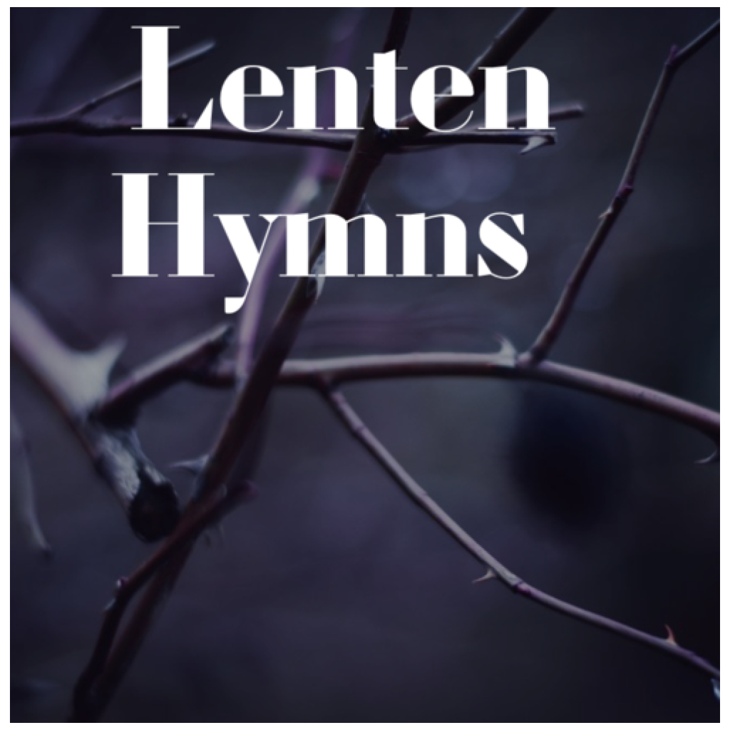 Lenten+Hymns+Album
