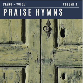 Praise Hymns Volume 1 Music Resources